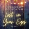 Lost in Your Eyes - Single