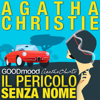 Il Pericolo Senza Nome - Agatha Christie