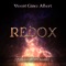 REDOX - Vicent Giner Albert & Makani Wind Quintet lyrics