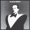 Klaus Nomi (Remastered 2019) album lyrics, reviews, download