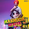 Mashoor Ho Giya - Single album lyrics, reviews, download