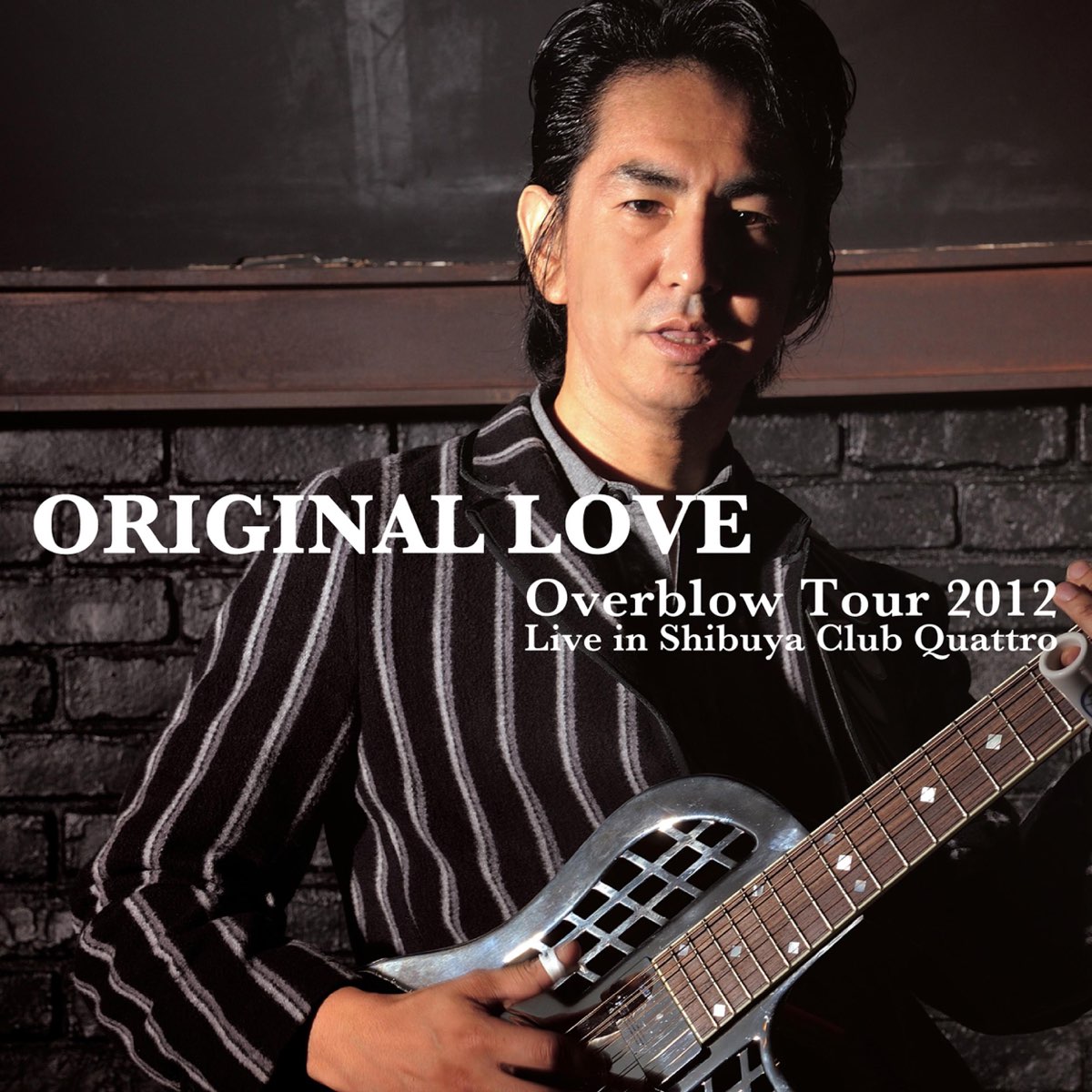 ‎Overblow Tour 2012 Live in Shibuya Club Quattro by Original Love on ...