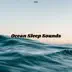 Ocean Sleep Sounds album cover