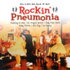 50's & 60's Hot Rock 'N' Roll: Rockin' Pneumonia