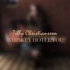 Whiskey Hotel You - Single
