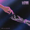 KSI & Lil Wayne - Lose (Instrumental)  artwork
