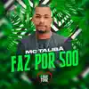 Stream & download Faz por 500 - Single