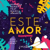 Este Amor (Brazilian Style) [feat. Bianca Amante] [Doug Gomez Remix] artwork