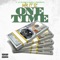 One Time - Mr It Iz lyrics