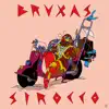 Sirocco - EP album lyrics, reviews, download