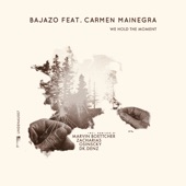 Bajazo - We Hold The Moment - D.K.denz Remix