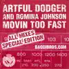 Movin' Too Fast (All Mixes Special Edition) album lyrics, reviews, download