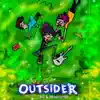 Outsider - Single album lyrics, reviews, download