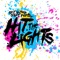 Drop the Girl - Hit the Lights lyrics