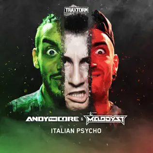 ladda ner album Andy The Core & The Melodyst - Italian Psycho