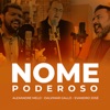 Nome Poderoso - Single