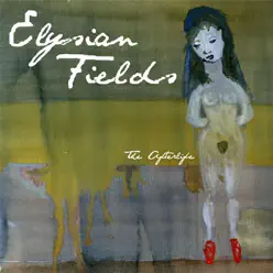 The Afterlife - Elysian Fields