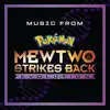 Stream & download Pokémon: Mewtwo Strikes Back—Evolution - Single