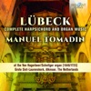 Lübeck: Complete Harpsichord & Organ Music