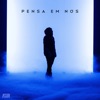 Pensa em Nós - Single