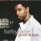 Drama, Love & 'Lationships - Babyface lyrics