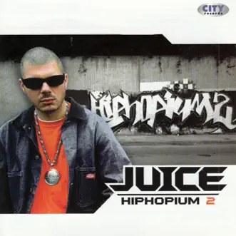 Hiphopium 2 by Juice album reviews, ratings, credits