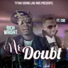 No Doubt - Single (feat. Coe) - Single album lyrics, reviews, download
