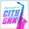 City Sax - Single