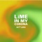 Lime In My Corona - Matt Ginno lyrics