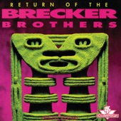 The Brecker Brothers - That's All There Is To It