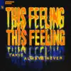 This Feeling - Single album lyrics, reviews, download