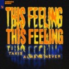 This Feeling - Single