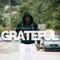 Grateful (feat. Wowski) - Baked Goods lyrics