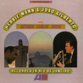 Recorded In Rio de Janerio - Antônio Carlos Jobim, Herbie Mann & João Gilberto