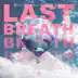 Last Breath song reviews