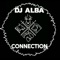 Connection - Dj Alba lyrics