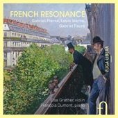 Pierné, Vierne & Fauré: French Resonance artwork