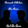 Mal De Amor - Single album lyrics, reviews, download