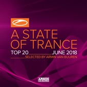 A State of Trance Top 20 - June 2018 (Selected by Armin van Buuren) artwork