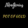 Pot of Gold - Single album lyrics, reviews, download