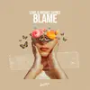 Blame (feat. Michael Shynes) - Single album lyrics, reviews, download