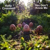 You Don't Know Me - Single, 2021