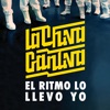 El Ritmo Lo Llevo Yo - Single