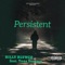 Persistent (feat. Tone Versace) - Billy Blvnco lyrics