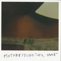Hey, Jane - EP - Motorpsycho