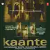 Kaante Background Score, Dialogues & Songs (Original Motion Picture Soundtrack) album cover