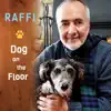 Dog On the Floor album lyrics, reviews, download