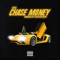 Chase Money - Kuta lyrics