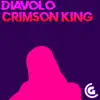Diavolo Rap (Crimson King) - Single album lyrics, reviews, download