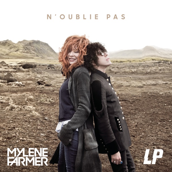 N'oublie pas - Single - Mylène Farmer & LP